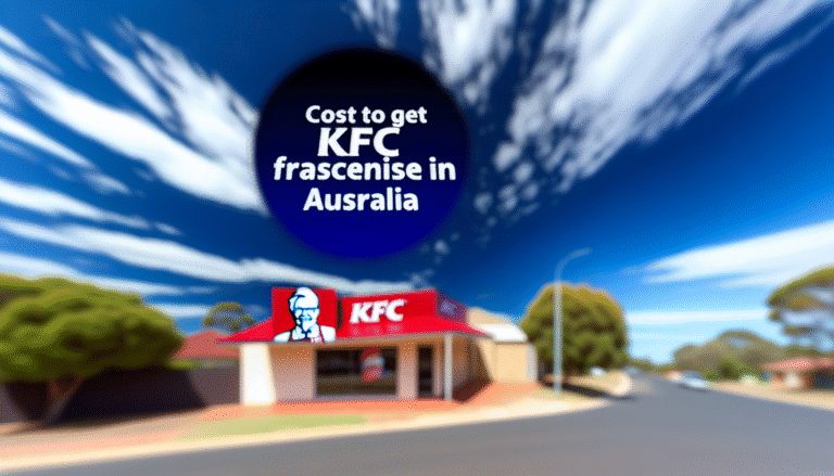 Cost to get KFC Franchise in Australia